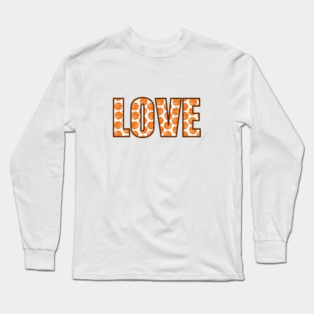 Love basketball Long Sleeve T-Shirt by Upper East Side